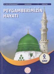 T.C. Milli Eğitim Bakanlığı Ortaöğretim 9. Sınıf Ders Kitabı - Peygamberimizin Hayatı - 2024 Yılı, Renkli, Resimli, İlk Baskısı