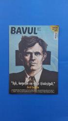BAVUL - HAYAT BİR YOLCULUKTUR, YANINIZDA BULUNSUN- SAYI:77 ŞUBAT 2022
