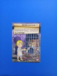 AMANSIZ TAKİP - GEÇMİŞE YOLCULUK 7