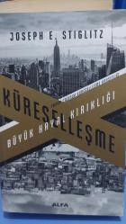 Küreselleşme Büyük Hayal Kırıklığı