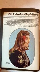 SANAT DÜNYAMIZ, YAPI VE KREDİ BANKASININ BİR KÜLTÜR HİZMETİ DERGİSİ - MAYIS 1976 SAYI: 7 - PREFACE - TÜRK KADIN BAŞLIKLARI - TÜRK İSLÂM PLASTİK SANATLARININ ESTETİĞİ - KLASİK TÜRK MİNYATÜR RESİMLERİNİN ÖNCÜLERİ - YOZGAT'TA RESİMLİ BİR CAMİİ VE BİR EV - İZMİR ARKEOLOJİ MÜZESİ - ÇAĞDAŞ SANATIMIZIN TEMSİLCİLERİ - ÖLÜMSÜZ SİNAN SABİHA TANSUĞ - SUUT KEMAL YETKİN - ZERRİN AKALAY - RÜÇHAN ARIK - MUSA BARAN - CEMAL TOLLU - NURULLAH BERK - SAMİ GÜNER - M. OLUŞ ARIK - SADİ ABAÇ - VEDAT NEDİM TÖR - ADAIR MILL - ŞEMSİ GÜNER - AYDIN ERKMEN - GÖNÜL ÖNEY - İLHAN BAŞGÖZ - TAM TAKIM EKSİKSİZ 48 SAYFA