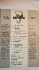 SANAT DÜNYAMIZ, YAPI VE KREDİ BANKASININ BİR KÜLTÜR HİZMETİ DERGİSİ - MAYIS 1976 SAYI: 7 - PREFACE - TÜRK KADIN BAŞLIKLARI - TÜRK İSLÂM PLASTİK SANATLARININ ESTETİĞİ - KLASİK TÜRK MİNYATÜR RESİMLERİNİN ÖNCÜLERİ - YOZGAT'TA RESİMLİ BİR CAMİİ VE BİR EV - İZMİR ARKEOLOJİ MÜZESİ - ÇAĞDAŞ SANATIMIZIN TEMSİLCİLERİ - ÖLÜMSÜZ SİNAN SABİHA TANSUĞ - SUUT KEMAL YETKİN - ZERRİN AKALAY - RÜÇHAN ARIK - MUSA BARAN - CEMAL TOLLU - NURULLAH BERK - SAMİ GÜNER - M. OLUŞ ARIK - SADİ ABAÇ - VEDAT NEDİM TÖR - ADAIR MILL - ŞEMSİ GÜNER - AYDIN ERKMEN - GÖNÜL ÖNEY - İLHAN BAŞGÖZ - TAM TAKIM EKSİKSİZ 48 SAYFA