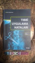 Tıbbi Uygulama Hataları (3. Baskı)