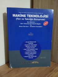 Makine Teknolojisi Fen ve Tekniğin Buluşması (2.Baskı - 2024)