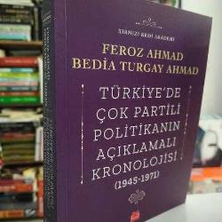 Türkiye'de Çok Partili Politikanın Açıklamalı Kronolojisi