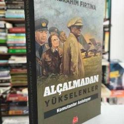 Alçalmadan Yükselenler