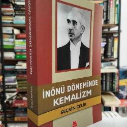 İnönü Döneminde Kemalizm