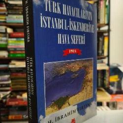 Türk Havacılarının İstanbul İskenderiye Hava Seferi