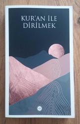 Kur'an İle Dirilmek