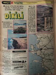MİLLİYET GAZETESİ TURİZM EKİ (TURKISH NEWSPAPER) - 15 MAYIS 1981 -Prof. Dr. Nevzat Oke-Prof. Dr. Fazıl İnan-Foça-Ege’nin En Sakin Plaj ve Dinlenme Yöresi Foça-Güneş Banyosu Alınmaya Başlandığı Zaman İlk Gün Yarım Saatten Fazla Kalınmamalı-Hamileler Nelere Dikkat Etmeli-Dikili-Ucuz Otelleri ile Orta Gelirli Turistler İçin Elverişli Bir Yöre Dikili-Aklınızda Bulunsun-Neler Alınır-Nasıl Gidilir-Lokantaların Fiyat Listesi-Urla-Çok Eski Bir İl Merkezi Şimdi ise İzmir’in Sayfiyesi Urla-Nebioğlu Tatil Köyü-Aklınızda Bulunsun-Nasıl Gidilir-Foça Zeytin ve Çam Ağaçlarının Süslediği Volkanik Tepeler Arasında-Foça’daki Antik Eserler Çok Az-Foça Tatil Köyü-Zeybek Oyunları Ege Halkının Kahramanlık Duygularını Beden ve Ruh Güzelliklerini Simgeliyor-Zeybek Oyunları ve Havaları-Bengi Oyunu-Zeybek Giysisi-Ege’deki Pilav Bile Zeytinyağla Yapılıyor-Her Türlü Bitki Sofranıza Salata Olarak Geliyor-Bağ Bozumu-Üzüm ve İnciri ile Ünlü Bir Yurt Köşesi Ege