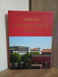 The National Museum of China (2011, FIRST EDITION, HARDCOVER)