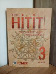 YENİ HİTİT 3 - B2-C1 Yüksek Yabancılar İçin Türkçe Çalışma Kitabı