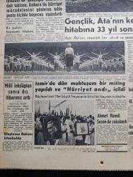 Hürriyet Gazetesi - Turkish Newspaper - 27 Haziran 1960 - Gençlik Dün Spor bayramını kutladı fotoğraflar - 19 Mayıs Spor ve Gençlik Bayramı Ankara 19 Mayıs stadında Harp okulu öğrencilerinin Hürriyet mücadelesinin nasıl yapıldığını canlandıran gösterisi fotoğraf - gençlik Ata'nın kendilerine olan hitabına 33 yıl sonra cevap verdi -  Cemal Gürsel Bayram yeni bir Kurtuluş hamlesi ile ulvileşti dedi - İsmet inönü'yü öldürmek isteyenlerden 45'i Dün yakalandı - İzmir'de dün muhteşem bir miting yapıldı ve hürriyet andı içildi fotoğraf - Sabık Çanakkale mebuslarından Ahmet Hamdi Sezen de yakalandı - Gürsel Kupası Beşiktaş dün Feriköy'ü 2-0 mağlup etti fotoğraf - kırkpınar'da İbrahim karabacak başpehlivan oldu fotoğraf - Zeki Müren Tepebaşı bahçesinde - Fenerbahçe Kongresi Dün yapıldı - Sophia Loren altı ay daha Londra'da kalacak - Hürrem Sultan yazan Feridun Fazıl Tülbentçi Yazı Dizisi - Gregory Peck ve Anthony Quinn yaralandılar - Gökler hakimi gordon karikatür - Fatoş karikatür