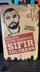 Sıfır Tolerans; Polisin Eline Düşünce