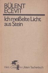 Ich Meisselte Licht Aus Stein
