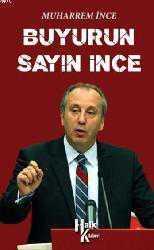 Buyurun Sayın İnce