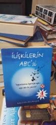 İlişkilerin ABC'Sİ (Bağımlılıktan Özgürlüğe Doğru Sevgi Dolu Bir Yolculuk)