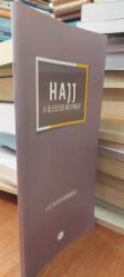 Hajj - A Blessed Journey