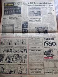 Hürriyet Gazetesi - Turkish Newspaper - 26 Ekim 1960 - 6-7 Eylül duruşmalarına Dün devam edilmiş şahit olarak da Patrik Athenagoras dinlenmiştir fotoğraf - Patrik Athenagoras tertip konusunda şahsi kanaatim yok dedi - Yedinci gün şahitlerden Ekrem Alican Ve Taner Güneş mühim açıklamada bulundular -  Yassıada davalarının birleştirilmesi yazan Çetin Özek - Başbakan Adnan Menderes duruşma salonuna götürülürken fotoğraf - 17 asır sonra bir Patrik ilk defa yargıç huzurunda - Başbakan Cemal Gürsel adaletin kestiği parmak acımaz dedi - Amerika'da cumhuriyetçiler zencilerin peşinde - İstanbul'da sinema tiyatro programı - Zeki Müren ana başta taç imiş pek yakında Grafson plaklarında - Onlarla bir yıl yazan sabık başvekil Adnan Menderes'in son hususi özel kalem müdürü Arif Özgen Yazı Dizisi - Sophia Loren son filminde neden başarılıydı fotoğraf - 2. Cumhuriyet anayasası ön projesinin tam metni - A milli takım namzetleri hazırlık maçında Beyoğlusporu 4-0 yendi - Galatasaray dün çalıştı fotoğraf
