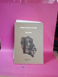 BABALAR ANNELER ÇOCUKLAR (İMZALI VE İTHAFLI)2.EL