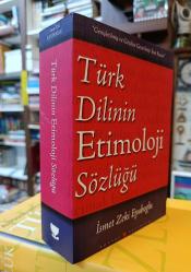 Türk Dilinin Etimoloji Sözlüğü