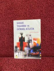 Sanat Tasarım ve Görsel Kültür