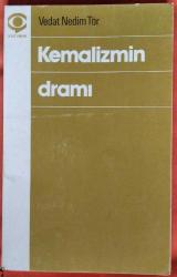 Kemalizmin Dramı (İmzalı ve İthaflı)