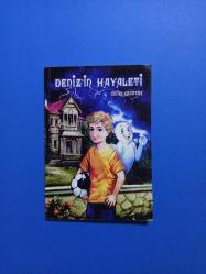 DENİZ'İN HAYALETİ