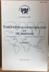 TURKEY'S STRUGGLE FOR LIBERATION AND THE ARMENIANS