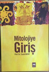 MİTOLOJİYE GİRİŞ