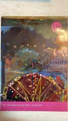 ART, NEW BOOKS AND HİGHLİTS DERGİSİ - SPRING 2012 - BARBARA RAE - ARCHIE BRENNAN - PRUNELLA CLOUGH - FRANCIS BACON - KURT JACKSON - RICHARD WOODS - JAMES TOWER - F.E. MCWILLIAM - BARBARA HEPWORTH - EDWARD BURRA - JOHN CRAXTON - JOHN BYRNE - PETER BLAKE - W. BARNS-GRAHAM - SANDRA BLOW - THOMAS HOUSEAGO - TANIA KOVATS - ALESSANDRO RAHO - CLIVE HEAD - LEONORA CARRINGTON - REMEDIOS VARO - KATI HORNA - F.C.B. CADELL - IVON HITCHENS - MARY FEDDEN - WINIFRED NICHOLSON - SHEILA FELL - TERRY FROST - ALBERT IRVIN - BEN NICHOLSON - CYRIL POWER - CLAUDE LORRAIN - JOHN RUSKIN - HENRY MOORE - ANTHONY CARO - ALAN REYNOLDS - ADRIAN HEATH - BRITISH AVIATION POSTERS - LONDON UNDERGROUND MAPS - REGIONS UNMAPPED - PAINTING IN A GODLESS WORLD - THE ART OF MODERN TAPESTRY - A NEW GENRE OF LANDSCAPE PAINTING - CHINESE ANTIQUITIES - CORPORATE ART COLLECTIONS - THE CERAMIC ART - THE SCULPTURE - THE PLASTERS - ART AND LIFE - ONE MAN SHOW - A STUDIO LIFE - A BIOGRAPHY OF PLACE AND T - TAM TAKIM EKSİKSİZ 28 SAYFA