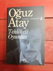 Tehlikeli Oyunlar / Bütün Eserleri 2