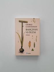 Bahçıvan ve Ölüm (İmzalı)