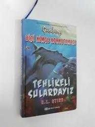 Tehlikeli Sulardayız / Bizi Kimse Korkutamaz R. L. Stine  EPSİLON YAYINEVİ