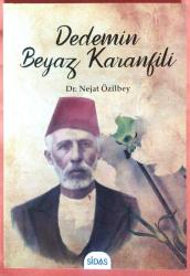 Dedemin Beyaz Karanfili (İmzalı)