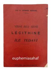 Yirmi beş sene Lecithine ile tedavi. [= Venticinque anni di terapia lecitinica].