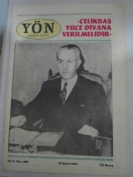 YÖN Haftalık Gazete Yıl:4, Sayı:100, 26 ŞUBAT 1965 (ÇELİKBAŞ YÜCE DİVANA VERİLMELİDİR / ''AYAK BACAK FABRİKASI'' 'Kara Tohum' konulu tiyatro oyunu)