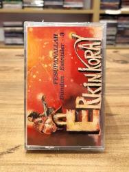 ERKİN KORAY FESUPANALLAH DÜNDEN ESİNTİLER 3 KASET JELATİNLİ