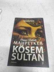 CENNET BÜLBÜLÜ MAHPEYKER  KÖSEM SULTAN