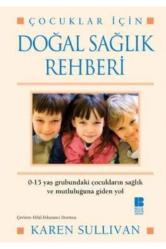 Doğal Sağlık Rehberi Çocuklar İçin