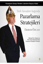 Türk Savaşları Işığında PAZARLAMA STRATEJİLERİ