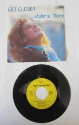 45'LİK PLAK: Valerie Dore, Get Closer -