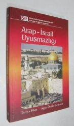 Arap - İsrail Uyuşmazlığı