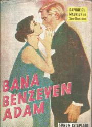 BANA BENZEYEN ADAM