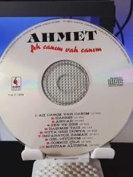 Ahmet / Ah canım Vah canım