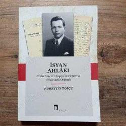 İsyan Ahlakı ( Notlu Nurettin Topçu Tercümesi ve Eski Harfli Orijinali )