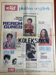 HAFTA SONU GAZETESİ DOĞUM GÜNÜ GAZETESİ (TURKİSH NEWSPAPER) - 6 ŞUBAT 1971 - Yıl:4 Sayı:211 -Yeni Çıkan Plaklar listesi -Tam Sayfa Elif Plak Reklamı -Sevgi Can - Tanju Korel - Fatma Girik - Cüneyt Arkın - Nebahat Çehre - Tugay Toksöz - Belgin Doruk - Hüseyin Zan - Nermin Candan - Suheyl Denizci - Kerem Güney - Leyla Nur - Gülay Alp - Yusuf Kaya - Juanito - Gönül Öner - Mediha Ertüre - Esin Afşar - Aydın Ulucan - Fatma Karanfil - Hüsnü Tüliner - İstek Rita - Hamdi Tanses - Mehmet Üçgül - Mahmut Coşkunsees - Özel Durak - Kamber - Ali Rıza - Sümer Özek - Ayberk Çölok - Ayşen Grman - Önder Akın - Salih Dedemoğlu - Tunç Plak Dursun Salkım - Öztürk Serengil - Fatoş - Gün Görmüşler  Setlerde kazalar artıyor - Sevgi Can Tanju Korel yaralandı - Bir gün içinde 2 defa evlendi - İlk nikah Cüneyt Arkın ile - İkinci nikah Zengin İş Adamı ile - Antwerp turunda gazinodan çıkarken kaza geçirdi - Nebahat Çehre’nin 3 bin liralık elbisesini parçaladı - Halkın sevgilisi Nermin Candan - Altın sesi ile yine