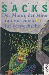 Der Mann, der seine Frau mit einem Hut verwechselte