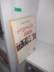 ERGENLİK DÖNEMİ