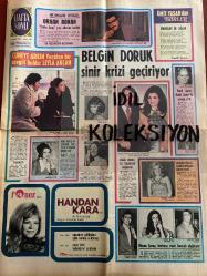 HAFTA SONU GAZETESİ DOĞUM GÜNÜ GAZETESİ (TURKİSH NEWSPAPER) - 16 OCAK 1972 - Yıl:4 Sayı:260 -Yeni Çıkan Plaklar listesi -Yalçın erdeniz-Fonex Plak-Handan Kara-Orhan Boran-Cüneyt Arkın-Leyla Akçan-Belgin Doruk-Emel Sayın-Hulki Saner-Mine Mutlu-Handan Kara-Yıldıray Çınar-Mediha Güzey-Müjdat Gezen-Nazan Şoray-Kurban Said-Namık Kemal-Felicitas Marceau-Mebrure Alevok-Cem Karaca-Dante-Emerson Lake Palmer-Ursula Andress-Dyan Cannon-Peter Fonda-Jane Fonda-Peter Bogdanovich-John Wayne-Orhan Boran (karikatür)-Fatoş (çizgi bant)-Gönül Görmüşler (çizgi bant)-Ayşe Abla (Yıldız Falı)-İlhan İskender-Selahattin Pınar-Ahmet Uzelli-Ali İhsan Barutçu-Piraye Uzun-Aziz Pehlevan-Atıf Ketenci-Ayşe Barut-Güler Mehtap-Sevim Koç-Kaya Güner-Vedat Güven-Yelda Taner-Menekşe-Ali Ekber Çiçek-Cengiz Han Milyonların Sevgilisi-Orhan Boran Hafta Sonu yazı ailesine katıldı-Cüneyt Arkın yeniden bir sevgili buldu-Belgin Doruk sinir krizi geçiriyor-Erkekler de ağlar-Emel Sayın Hulki Saner’le kavga etti-Mine Mutlu’ya sevgili